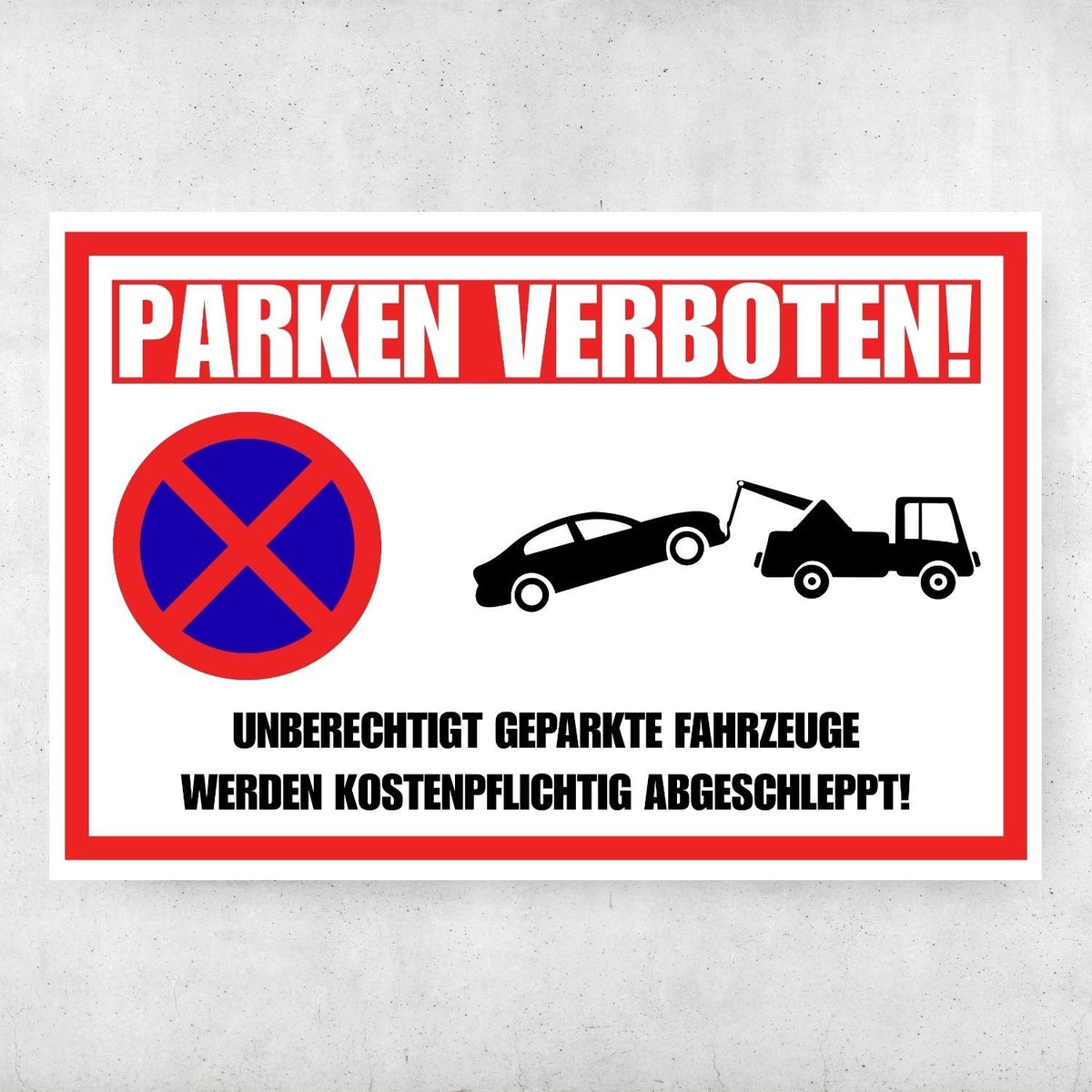 Parken verboten Schild Design 2 30x20cm