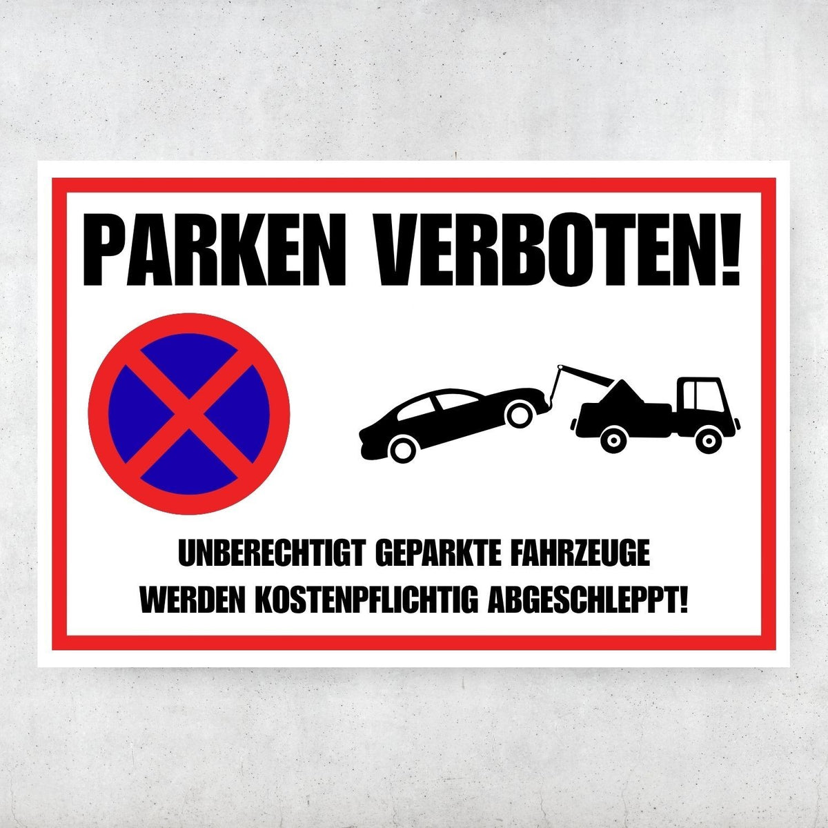 Parken verboten Schild 30x20cm