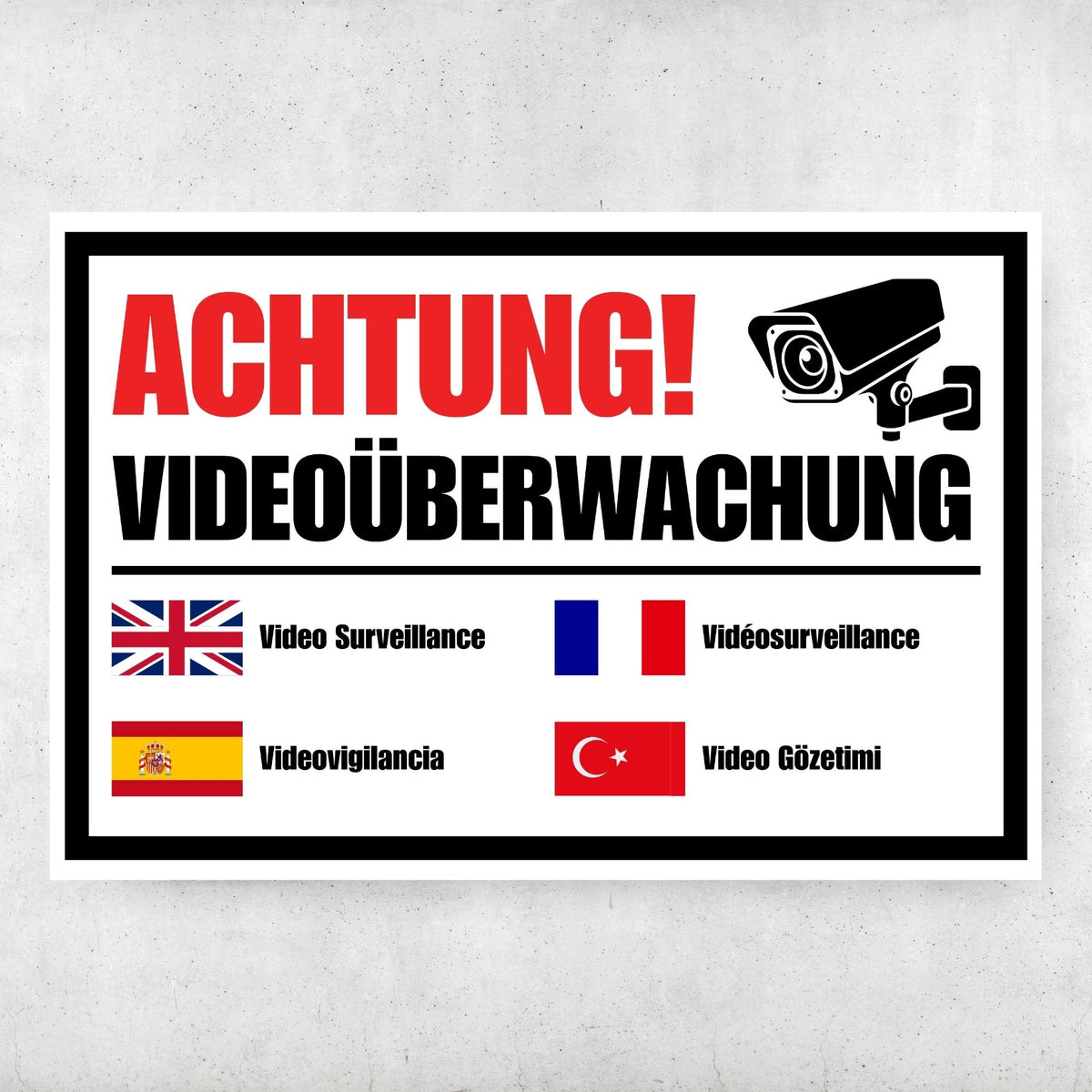 Achtung Videoüberwachung Schild